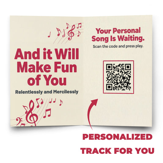 The Perfect Funny Gift: A Custom Song For A Friend One (Anything goes)